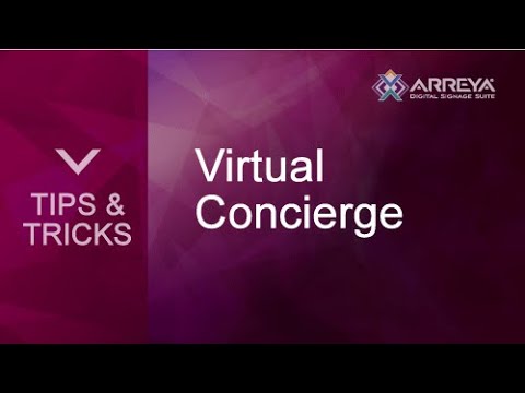 Virtual Concierge Feature for Digital Signage