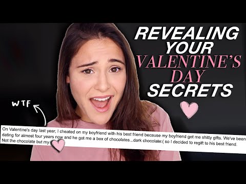 REVEALING YOUR VALENTINE'S DAY SECRETS