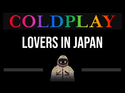 Coldplay • Lovers In Japan (CC) 🎤 [Karaoke] [Instrumental]