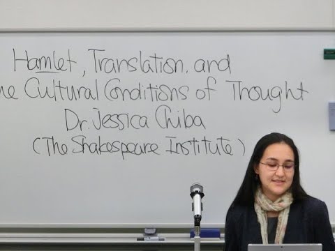 Dr. Jessica Chiba講演会 'Hamlet, Translation, and the Cultural Conditions of Thought'