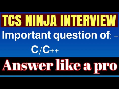 Tcs ninja importnt  interview  questions of  c/c++  ||  | tips for interview  #tcs #ninja #interview