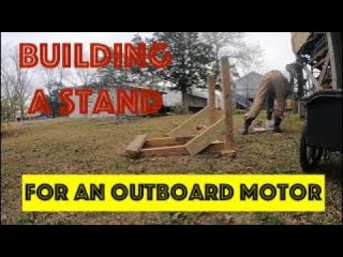 Building an outboard motor stand