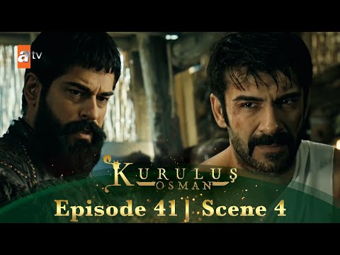 Kurulus Osman Urdu | Season 3 Episode 41 Scene 4 | Main aap ke saath rahunga!