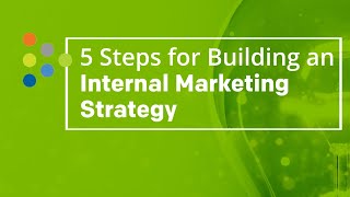 Building an Internal Marketing Strategy │ #FAQFriday #QuickTip