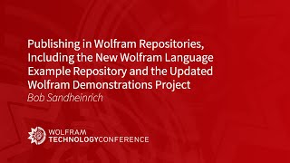 Publishing in Wolfram Repos: Wolfram Language Example Repo, Updated Wolfram Demonstrations Project