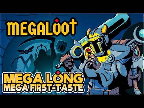 The BEST loot-hoarding back-pack stuffing Roguelike you will ever play! Megaloot Mega First taste!