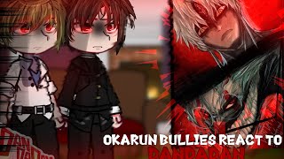 DANDADAN Okarun bullies React to Dandadan » manga Spoilers || Okarun vs evil eye || 🇷🇺🇧🇷🇺🇸🇸🇦