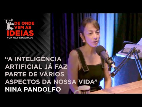 Qual impacto da IA na arte? Nina responde - De Onde Vêm as Ideias | Nina Pandolfo [Cortes]