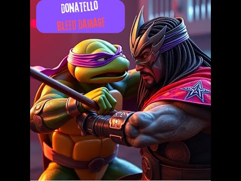 Donatello Bleed Build!