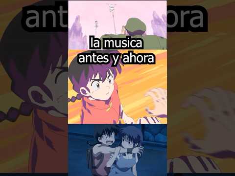 la musica en el anime antes y ahora #ranma½ #naruto