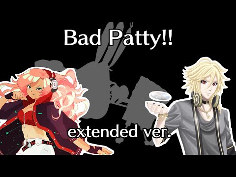 Bad Patty!! Extended but it's poorly dubbed by Vocaloids (Ruby and YOHIOloid)