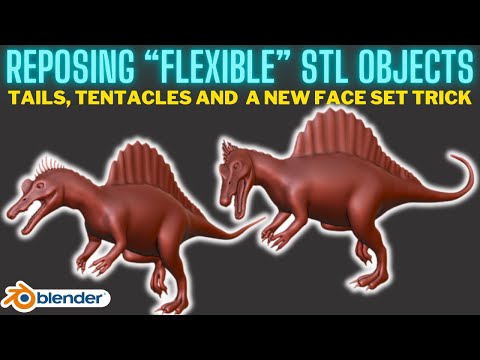 Reposing "Flexible" STL Objects with Blender - Tails and Tentacles