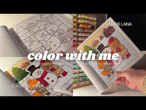 color with me (ASMR-y) fuzzy hygge christmas by vivi tinta using ohuhu markers | colormas day four