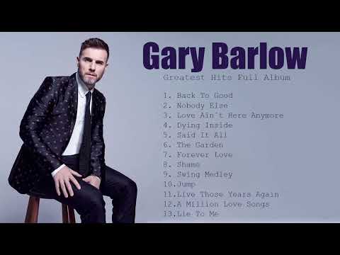 Gary Barlow Greatest Hits Full Album- The Best Of Britpop Playlist