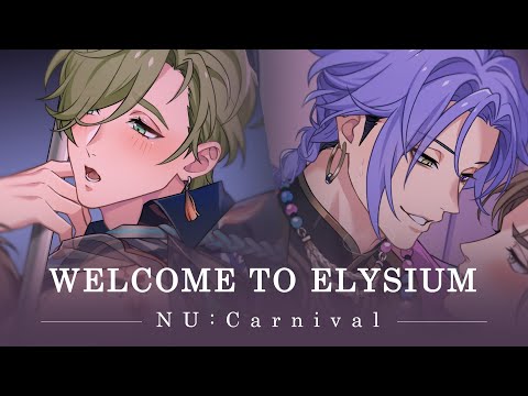 NU: Carnival - [Welcome to Elysium] PV