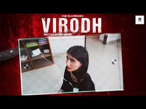 Virodh | Micro Short Film | Film Villa