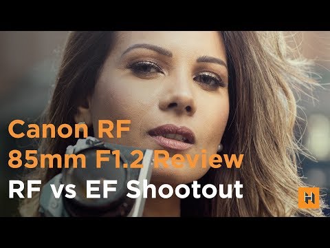 Canon EF vs. RF 85mm f/1.2 Head to Head Comparison!