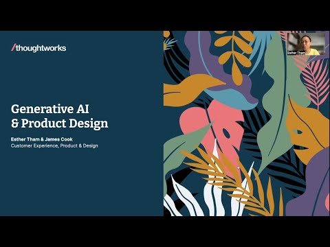 Part 1 - How Generative AI is reshaping product design workflows  - Esther Tham