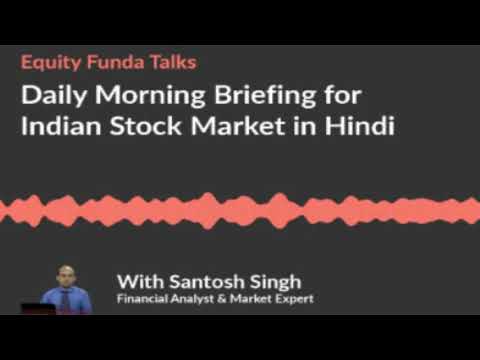 Equity Market Morning News Podcast for May 17, 2021 | by Santosh Singh