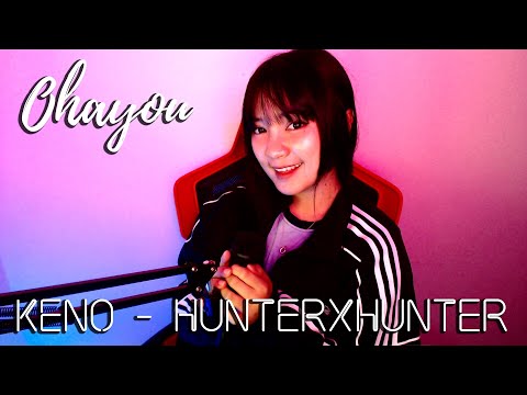 Ohayou | HUNTERxHUNTER OP 1 | KENO ハンターハンター | Cover by Sachi x Harrold "Gogo" Go