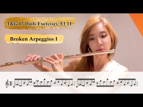 EJ 11 : "Broken Arpeggios 1" from Taffanel and Gaubert 17 Daily Exercises #flute #17daysofTG