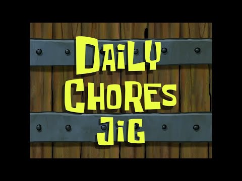 Daily Chores Jig - SB Soundtrack