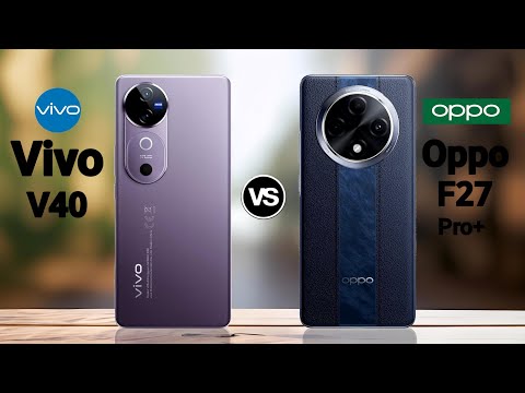 Vivo V40 5G vs oppo F27 pro plus 5G