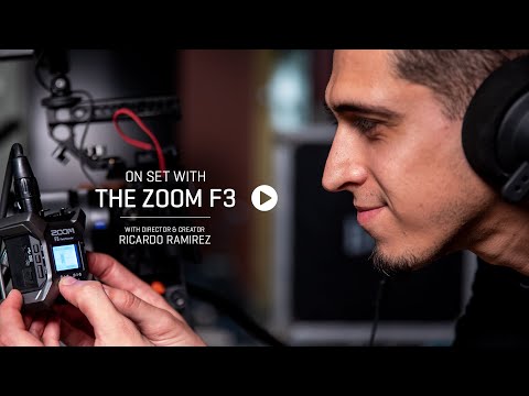 Zoom Creator Ricardo Ramirez and the F3 Field Recorder