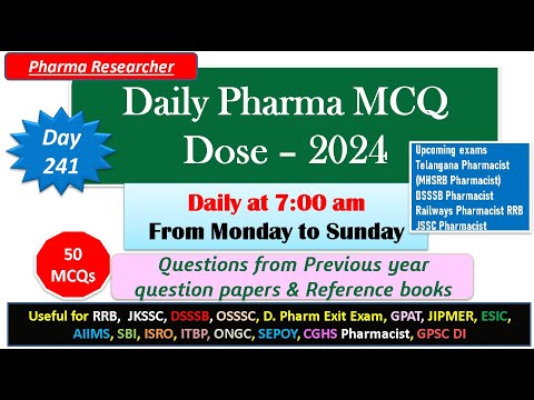 Day 241 Daily Pharma MCQ Dose Series 2024 II 50 MCQs II #exitexam #pharmacist #druginspector #dsssb