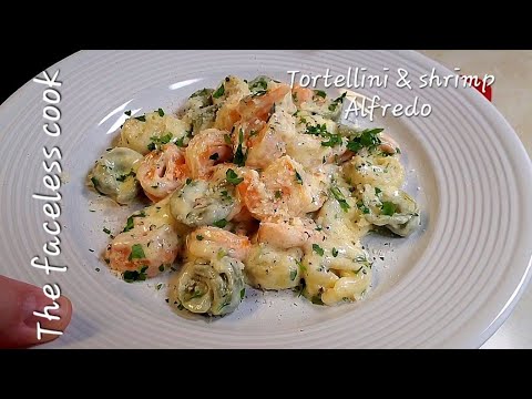 Tortellini & shrimp alfredo!