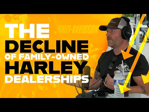 The Decline of Family-Owned Harley Dealerships in America