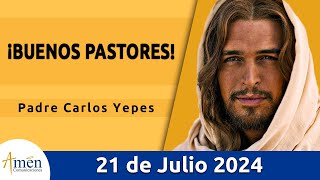 Evangelio De Hoy Domingo 21 Julio 2024 l Padre Carlos Yepes l Biblia l San Marcos 6, 30-34