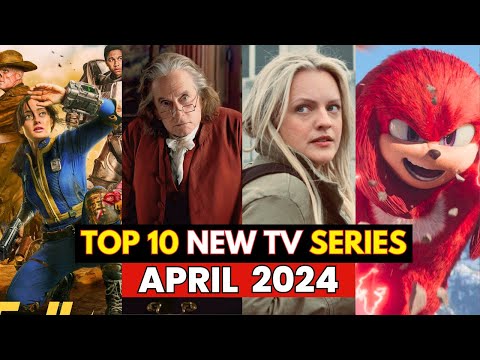 10 MUST-SEE New Series to Watch April 2024, Netflix, Prime Video, Apple Tv, Hulu, Disney Plus, Tubi