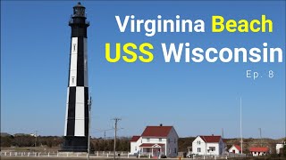 Virginia Beach, Norfolk, and the Battleship Whiskey // S&S Ep. 8