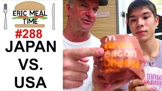 McDonald's Japan vs USA - Eric Meal Time #288