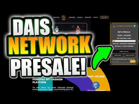 DAIS Network Presale! WEB3'S FIRST SUSTAINABLE AI-POWERED NFT FASHION PLATFORM!