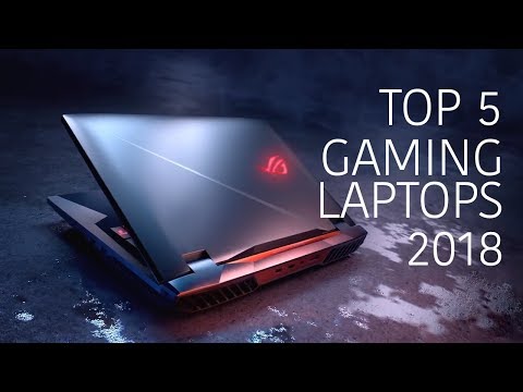 TOP 5 Gaming laptops 2018