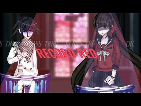 RECORD RED!! 【DRV3】Animation! Ft Maki and Kokichi!!