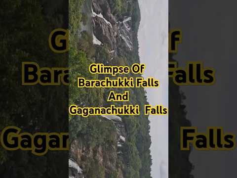 Glimpse Of Barachukki Falls And Gaganachukki Falls