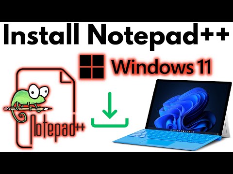 How To Install Notepad++ in Windows 11 (2024)