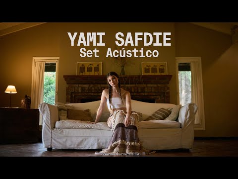 Yami Safdie - SET ACÚSTICO (TENGO, AMIGOS PARA QUÉ, PEDAZOS)