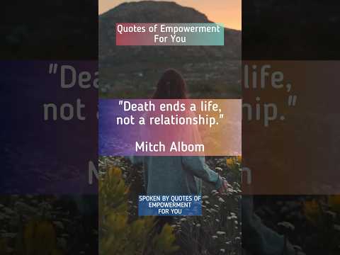 Be Inspired by Mitch Albom! - Quote 14/100 Famous Quotes Challenge #Shorts #Quotes #ForYou