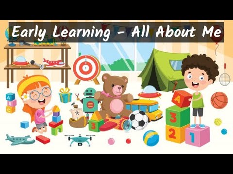 Early Learning Toddlers - All About Me