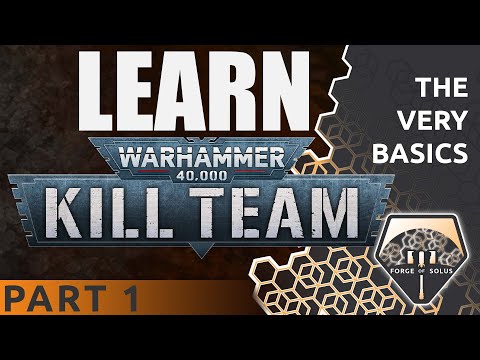 Learn to Play Killteam Part 1 The Basics | Warhammer Miniature Painting Wargaming