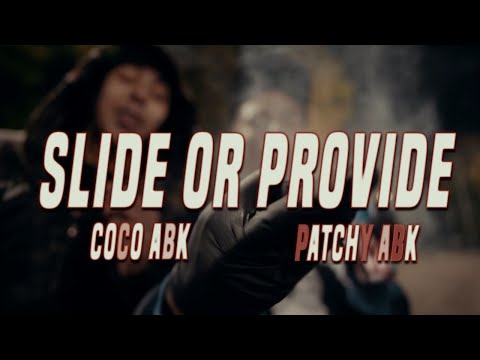 Coco Abk x Patchy Abk - Slide Or Provide Prod by @YamaicaProductions S&E by @TheOriginalShooter