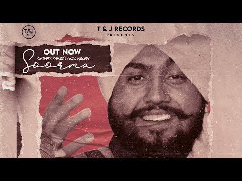 Soorma (Official Song) | ProdbyJ x Surinder Shinda |