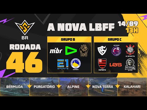 A NOVA LBFF🚨FFWS BR 🏆RODADA 46 - GRUPOS B e C | LBFF 🚨 #FREEFIRE