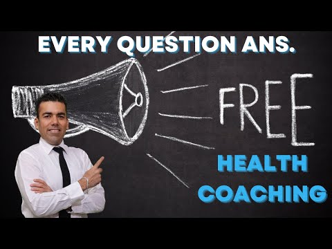 Free Free Free! Every thing answered for free and how to get health coaching for free?