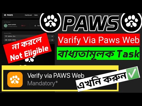 Paws Verify Via Paws Web New Mandatory Task | Paws Airdrop  Claim Or Withdrawal sr Official Earning