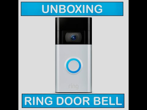 Ring Doorbell Unboxing